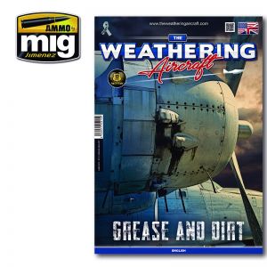 MIG-AMMO 5215 The Weathering Aircraft Issue 15. GREASE & DIRT
