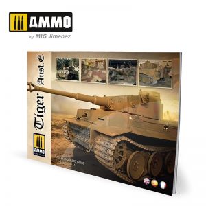 MIG-AMMO 6024 Tiger Ausf.E – VISUAL MODELERS GUIDE (MULTILINGUAL)